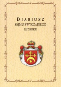 Diariusz sejmu zwyczajnego 1672 r.