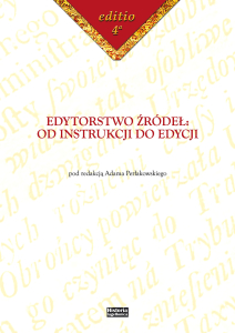 Edytorstwo źródeł: od instrukcji do edycji.