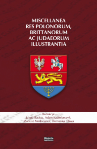 Miscellanea res Polonorum, Brittanorum ac Judaeorum Illustrantia