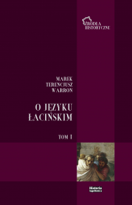 O języku łacińskim, t. I