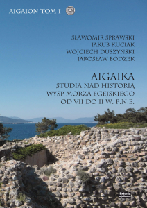 Aigaika. Studia nad historią wysp Morza Egejskiego.